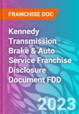 Kennedy Transmission Brake & Auto Service Franchise Disclosure Document FDD- Product Image