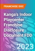 Kanga's Indoor Playcenter Franchise Disclosure Document FDD- Product Image