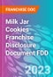 Milk Jar Cookies Franchise Disclosure Document FDD - Product Thumbnail Image