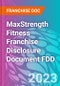 MaxStrength Fitness Franchise Disclosure Document FDD - Product Thumbnail Image