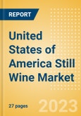 United States of America (USA) Still Wine (Wines) Market Size, Growth and Forecast Analytics to 2026- Product Image