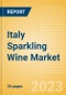 Italy Sparkling Wine (Wines) Market Size, Growth and Forecast Analytics to 2026 - Product Image