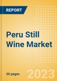 Peru Still Wine (Wines) Market Size, Growth and Forecast Analytics to 2026- Product Image