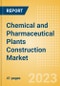Chemical and Pharmaceutical Plants Construction Market in India - Market Size and Forecasts to 2026 (including New Construction, Repair and Maintenance, Refurbishment and Demolition and Materials, Equipment and Services costs) - Product Thumbnail Image