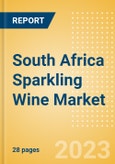 South Africa Sparkling Wine (Wines) Market Size, Growth and Forecast Analytics to 2026- Product Image