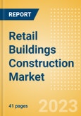 Retail Buildings Construction Market in India - Market Size and Forecasts to 2026 (including New Construction, Repair and Maintenance, Refurbishment and Demolition and Materials, Equipment and Services costs)- Product Image