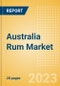 Australia Rum (Spirits) Market Size, Growth and Forecast Analytics to 2026 - Product Image