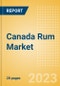 Canada Rum (Spirits) Market Size, Growth and Forecast Analytics to 2026 - Product Image