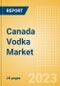 Canada Vodka (Spirits) Market Size, Growth and Forecast Analytics to 2026 - Product Thumbnail Image