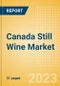 Canada Still Wine (Wines) Market Size, Growth and Forecast Analytics to 2026 - Product Image