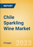 Chile Sparkling Wine (Wines) Market Size, Growth and Forecast Analytics to 2026- Product Image