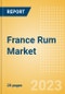 France Rum (Spirits) Market Size, Growth and Forecast Analytics to 2026 - Product Image