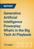 Generative Artificial Intelligence (AI) Powerplay: What's in the Big Tech AI Playbook- Product Image