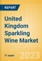 United Kingdom (UK) Sparkling Wine (Wines) Market Size, Growth and Forecast Analytics to 2026 - Product Image