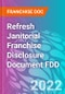 Refresh Janitorial Franchise Disclosure Document FDD - Product Thumbnail Image