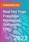 Real Hot Yoga Franchise Disclosure Document FDD - Product Thumbnail Image
