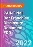 PAINT Nail Bar Franchise Disclosure Document FDD- Product Image