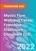Mystic Flow Wellness Center Franchise Disclosure Document FDD- Product Image
