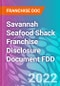 Savannah Seafood Shack Franchise Disclosure Document FDD - Product Thumbnail Image