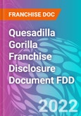 Quesadilla Gorilla Franchise Disclosure Document FDD- Product Image