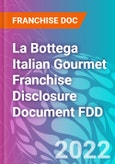 La Bottega Italian Gourmet Franchise Disclosure Document FDD- Product Image