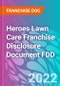 Heroes Lawn Care Franchise Disclosure Document FDD - Product Thumbnail Image