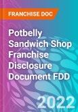 Potbelly Sandwich Shop Franchise Disclosure Document FDD- Product Image