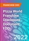 Pizza World Franchise Disclosure Document FDD - Product Thumbnail Image