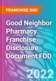 Good Neighbor Pharmacy Franchise Disclosure Document FDD- Product Image