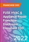 FUSE HVAC & Appliance Repair Franchise Disclosure Document FDD - Product Thumbnail Image