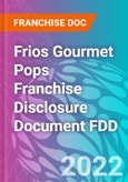 Frios Gourmet Pops Franchise Disclosure Document FDD- Product Image
