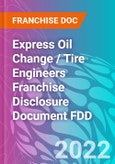 Express Oil Change / Tire Engineers Franchise Disclosure Document FDD- Product Image