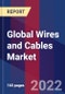 Global Wires and Cables Market Size, Share, and Growth Analysis by Voltage, End-user, and Region - Industry Forecast 2023-2030 - Product Image