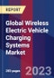 Global Wireless Electric Vehicle Charging Systems Market Size, Share, and Growth Analysis by Type, Component, Technology, Power Supply, Propulsion Type, Application, End-user, and Region - Industry Forecast 2023-2030 - Product Image