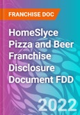 HomeSlyce Pizza and Beer Franchise Disclosure Document FDD- Product Image