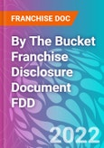 By The Bucket Franchise Disclosure Document FDD- Product Image