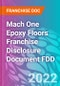 Mach One Epoxy Floors Franchise Disclosure Document FDD - Product Thumbnail Image