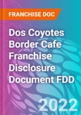 Dos Coyotes Border Cafe Franchise Disclosure Document FDD- Product Image