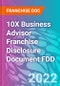 10X Business Advisor Franchise Disclosure Document FDD - Product Thumbnail Image