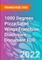 1000 Degrees Pizza Salad Wings Franchise Disclosure Document FDD - Product Thumbnail Image
