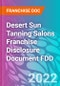 Desert Sun Tanning Salons Franchise Disclosure Document FDD - Product Thumbnail Image