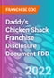 Daddy's Chicken Shack Franchise Disclosure Document FDD - Product Thumbnail Image