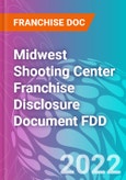 Midwest Shooting Center Franchise Disclosure Document FDD- Product Image