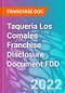 Taqueria Los Comales Franchise Disclosure Document FDD - Product Thumbnail Image