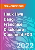 Heuk Hwa Dang Franchise Disclosure Document FDD- Product Image