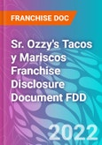 Sr. Ozzy's Tacos y Mariscos Franchise Disclosure Document FDD- Product Image