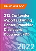 212 Contender eSports Gaming Center Franchise Disclosure Document FDD- Product Image