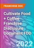 Cultivate Food + Coffee Franchise Disclosure Document FDD- Product Image