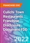 Culichi Town Restaurants Franchise Disclosure Document FDD - Product Thumbnail Image