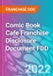 Comic Book Cafe Franchise Disclosure Document FDD - Product Thumbnail Image